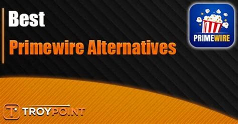 15 Primewire Alternatives for Viewing Free Streams (2024)